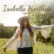 Rising Country Teen Sensation Isabella Hartline Releases 'Free'