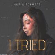 Maria Schoeps Releases 'I Tried'