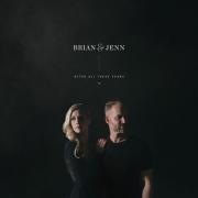 Bethel Music's Brian & Jenn Johnson To Unveil 'After All These Years'