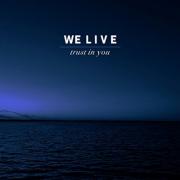 Multi-Instrumentalist Luke Franks' 'We Live' Project Releasing 'Trust In You'