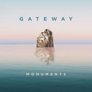 Gateway Releasing Newest Full-Length Album 'Monuments'