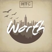 HTC Music Release New Single 'Worth'
