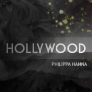 Philippa Hanna Releases New Single & Video 'Hollywood'