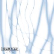 Thomas Seyah Releases Debut EP 'DNA'