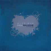 Paul Baloche Releases Second French Album 'Glorieux (Glorious)'