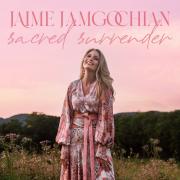 Jaime Jamgochian Taps Genre-Spanning Luminaries For Long Awaited 'Sacred Surrender'