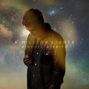 Michael W Smith To Release 'A Million Lights' Album In Feb 2018