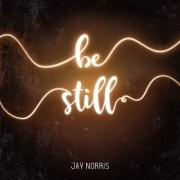 Jay Norris & St John's Church Hartley Wintney Release 'Be Still' EP