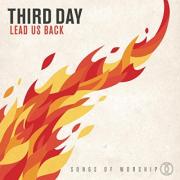 Third Day's 'Soul On Fire' Named Most Played Song On Christian Radio In 2015