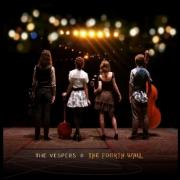 The Vespers Release Second Album 'The Fourth Wall'
