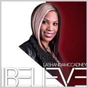 LaShanda McCadney Releases 'I Believe'
