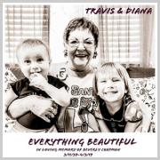 Travis and Diana Schuler Release New Single 'Everything Beautiful'