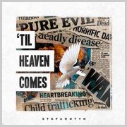 Florida Rapper StefanOtto Releases 'Til Heaven Comes'