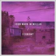 John Mark McMillan's New Album 'Economy' Makes Immediate iTunes Impact
