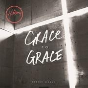 Hillsong Worship Releases Easter Single 'Grace To Grace'