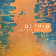 DJ em-D Releases 'Turn The Lights On' Ahead Of New Album
