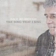 Dave Bilbrough Releases New Album 'The Song That I Sing'