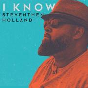 Nashville's Steventhen Holland Releases 'I Know' From 'Broken Not Dead' EP