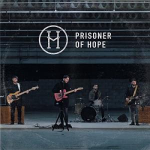 Prisoner Of Hope (Single)