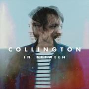 Collington Release New EP 'In Between'