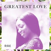 UK Gospel Singer RAE Releases 'Greatest Love' Single