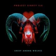 Project 86 Prepare For 10th Album 'Sheep Among Wolves'