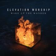 Elevation Worship To Release Live Album 'Wake Up The Wonder'