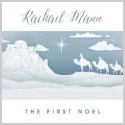 Rachael Mann Records Classic Christmas Song 'The First Noel'