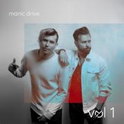 Manic Drive To Release 'Vol. 1'