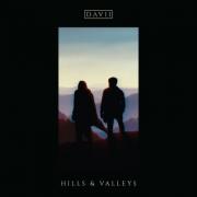 Davii Releases 'Hills And Valleys' Single & Music Video