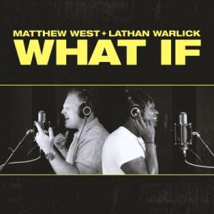 What If (feat. Lathan Warlick)