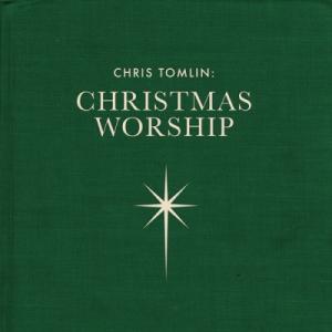 Chris Tomlin: Christmas Worship - EP