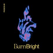 Passion - Burn Bright - EP