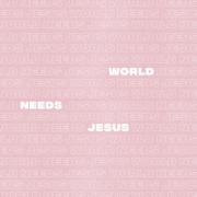 River Valley Worship Releases Debut Single 'World Needs Jesus' Ahead Of Live Album