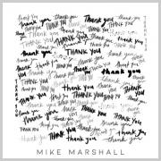 Mike Marshall Releases New Single 'Thank You (Live)'