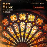 Matt Maher Releases Powerful New Single 'Leaning' With Live Performance Video