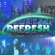 Award-Winning Worship Leader PSALMIST RAINE Delivers 3-CD Worship Experience with ReFresh Worship Live 3: Fellowship of Sons & Brethren