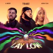 Tbabz Teams Up With A Mose And Asha Elia For 'Lay Low'
