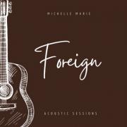 Foreign (Acoustic Sessions)