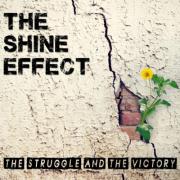The Shine Effect Release Singles From 'The Struggle and the Victory' EP