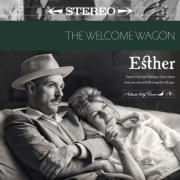 The Welcome Wagon Release New Album 'Esther'