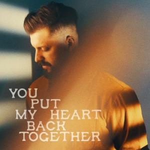 You Put My Heart Back Together EP