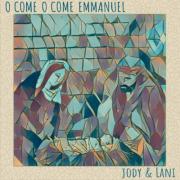 Jody and Lani Release 'O Come, O Come, Emmanuel'