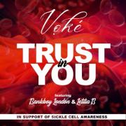Unique Song 'Trust In You' Sheds Light on Sickle Cell Disease, Advocating for Awareness and Compassionate Care on World Sickle Cell Day