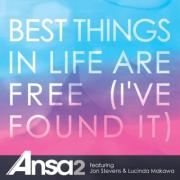 Ansa2 Releases 'Best Things in Life Are Free' Single From 'Change The World' Album