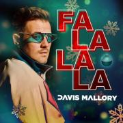 Davis Mallory Releases Danceable Holiday Track 'Fa La La La'