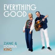 Zane & Donna King Find Joy In The Journey With 'Everything Good'