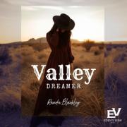 Worship Leader & Actress Randa Blackley Releases 'Valley Dreamer' Worship Leader & Actress Randa Blackley Releases 'Valley Dreamer'