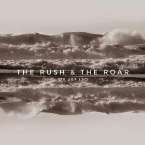 Rush & The Roar
