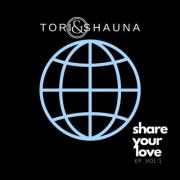 Tori & Shauna Release 'Share Your Love EP, Vol. 1'